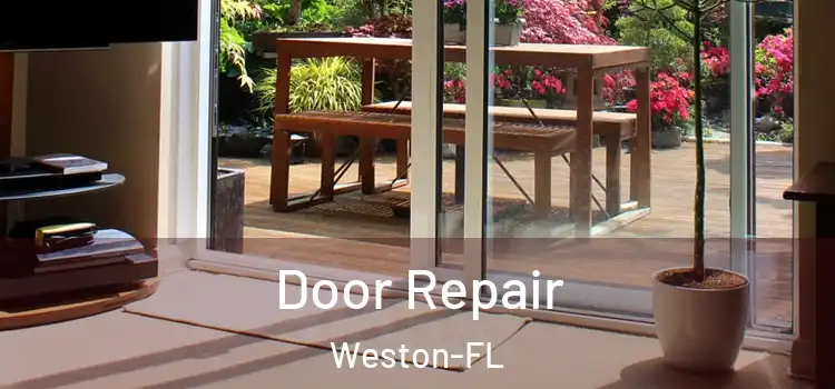  Door Repair Weston-FL