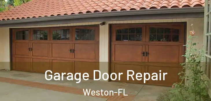  Garage Door Repair Weston-FL